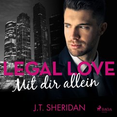 Legal Love - Mit dir allein (MP3-Download) - Sheridan, J. T.