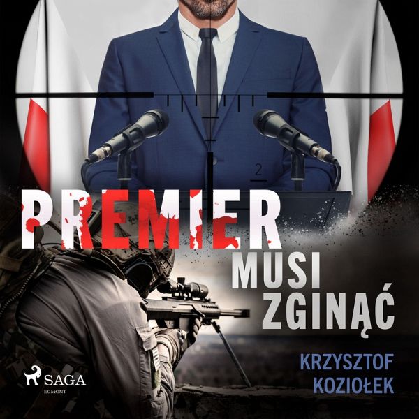 Premier musi zginąć (MP3-Download) Premier musi zginąć (MP3-Download)
