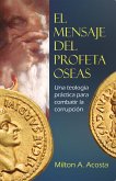 El mensaje del profeta Oseas (eBook, ePUB)