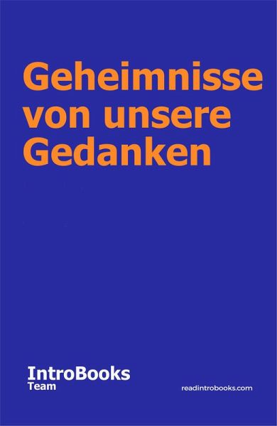 Geheimnisse von unsere Gedanken (eBook, ePUB)