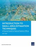Introduction to Small Area Estimation Techniques (eBook, ePUB)