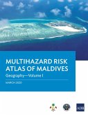 Multihazard Risk Atlas of Maldives: Geography-Volume I (eBook, ePUB)