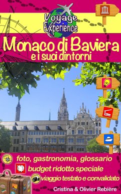 Monaco di Baviera e i suoi dintorni (eBook, ePUB) - Rebiere, Cristina; Rebiere, Olivier