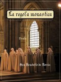 La Regola Monastica (eBook, ePUB)