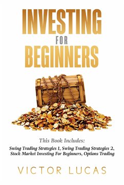 Investing for BeginnersThis Book Includes (eBook, ePUB) - Lucas, Victor