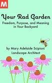 Your Rad Garden (eBook, ePUB)