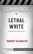 Summary of Lethal White: A Cormoran... - Bild 1