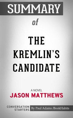 Cover Summary of The Kremlin's Candidate (eBook, ePUB)