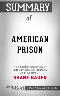 Summary of American Prison (eBook, ePUB) - Adams, Paul
