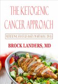 Ketogenic Cancer Approach (eBook, ePUB)
