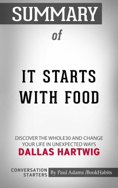 Summary of It Starts With Food (eBook, ePUB) - Adams, Paul
