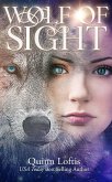 Wolf Of Sight (eBook, ePUB)