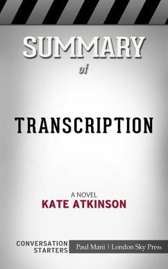 Summary of Transcription: A Novel Transcription: A Novel: Conversation Starters (eBook, ePUB) - Mani, Paul