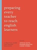 Preparing Every Teacher to Reach English Learners (eBook, ePUB)