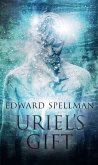 Uriel’s Gift (eBook, ePUB)