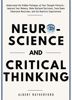 Neuroscience and Critical Thinking (eBook, ePUB) - Rutherford, Albert