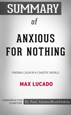 Cover Summary of Anxious for Nothing (eBook, ePUB)