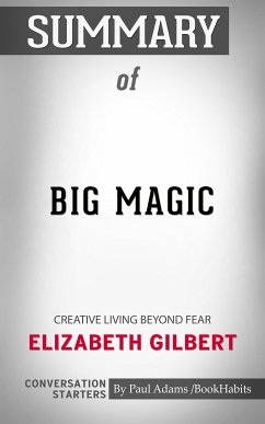 Summary of Big Magic (eBook, ePUB) - Adams, Paul