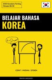 Belajar Bahasa Korea - Cepat / Mudah / Efisien (eBook, ePUB)