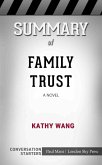 Summary of Family Trust: A Novel: Conversation Starters (eBook, ePUB)