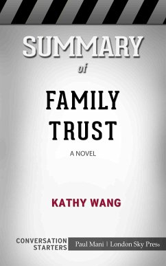 Summary of Family Trust: A Novel: Conversation Starters (eBook, ePUB) - Mani, Paul