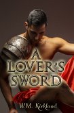 A Lover's Sword (eBook, ePUB)