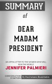 Summary of Dear Madam President (eBook, ePUB)