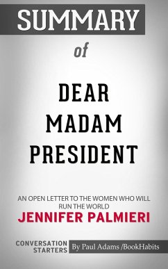 Cover Summary of Dear Madam President (eBook, ePUB)
