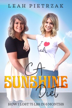 CA Sunshine Diet (eBook, ePUB) - Pietrzak, Leah