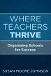 Where Teachers Thrive (eBook, ePUB) - Bild 1