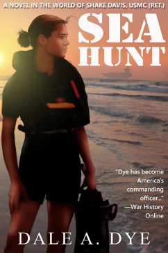Sea Hunt (eBook, ePUB) - Dye, Dale A.