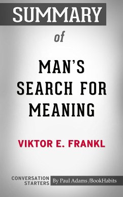 Summary of Man's Search for Meaning (eBook, ePUB) - Adams, Paul