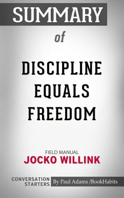 Cover Summary of Discipline Equals Freedom (eBook, ePUB)