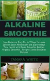 Alkaline Smoothie (eBook, ePUB)