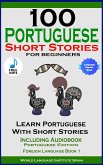 100 Portuguese Short Stories For Beginners (eBook, ePUB)