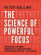 The Science of Powerful Focus (eBook,... - Bild 1