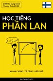 Học Tiếng Phần Lan - Nhanh Chóng / Dễ Dàng / Hiệu Quả (eBook, ePUB)