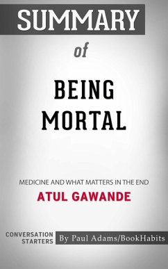 Cover Summary of Being Mortal (eBook, ePUB)