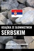 Książka ze słownictwem serbskim (eBook, ePUB)