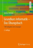 Grundkurs Informatik - Das Übungsbuch (eBook, PDF)