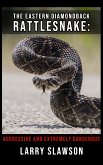 The Eastern Diamondback Rattlesnake (eBook, ePUB)