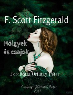 Hölgyek és csajok (eBook, ePUB) - Fitzgerald, F. Scott