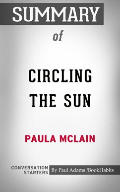 Summary of Circling the Sun (eBook, ePUB) - Adams, Paul