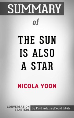 Summary of The Sun is Also a Star (eBook, ePUB) - Adams, Paul