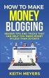 How To Make Money Blogging (eBook, ePUB) - Bild 1