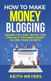 How To Make Money Blogging (eBook, ePUB)