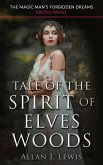 Tale of the Spirit of Elves Woods (eBook, ePUB)