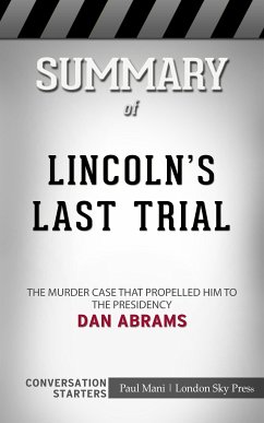 Summary of Lincoln's Last Trial (eBook, ePUB) - Mani, Paul