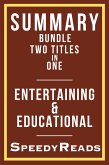 Summary Bundle Two Titles in One - Entertaining and Educational (eBook, ePUB)
