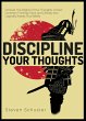 Discipline Your Thoughts (eBook, ePUB) - Bild 1